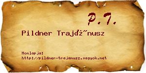 Pildner Trajánusz névjegykártya